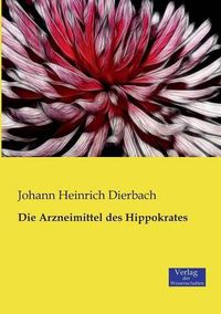 Cover image for Die Arzneimittel des Hippokrates