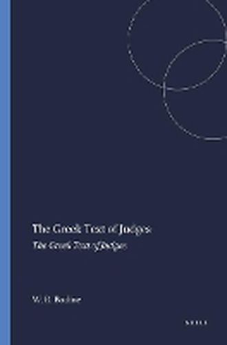 Cover image for The Greek Text of Judges: Recensional Developments