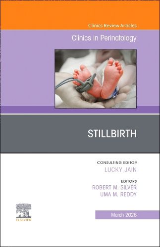 Cover image for Stilbirth, An Issue of Clinics in Perinatology: Volume 53-1