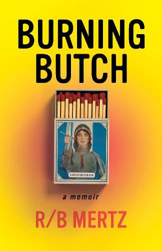 Cover image for Burning Butch