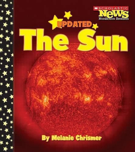 Cover image for The Sun (Scholastic News Nonfiction Readers: Space Science)