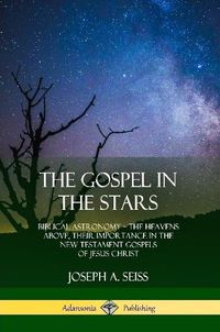 Cover image for The Gospel in the Stars