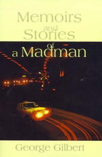 Cover image for Memories and Stories of a Madman