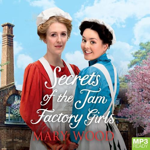 Secrets Of The Jam Factory Girls