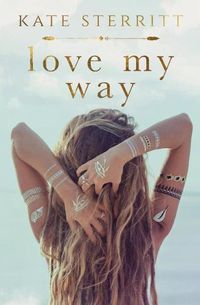 Cover image for Love My Way