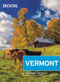 Cover image for Moon Vermont (Fifth Edition)