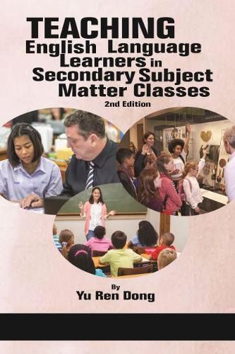 Cover image for Teaching English Language Learners in Secondary Subject Matter Classes