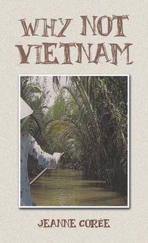 Cover image for Why not Vietnam