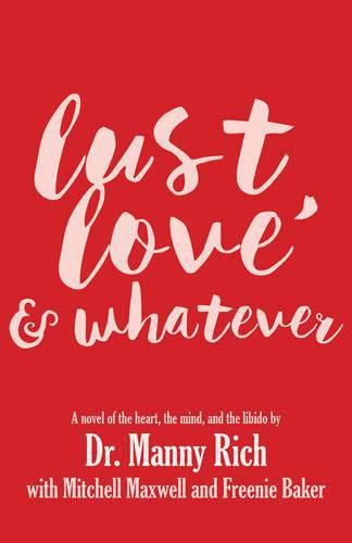 Cover image for Lust, Love & Whatever