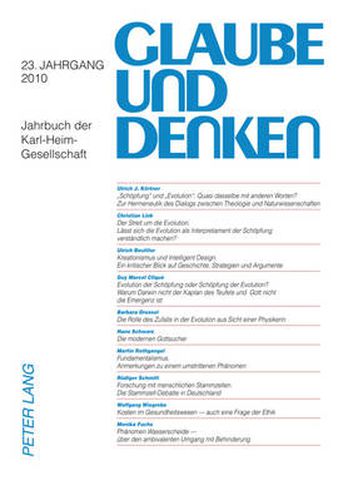 Glaube und Denken: Jahrbuch der Karl-Heim-Gesellschaft- 23. Jahrgang 2010