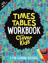 Cover image for Times Tables Workbook for Clever Kids (R)