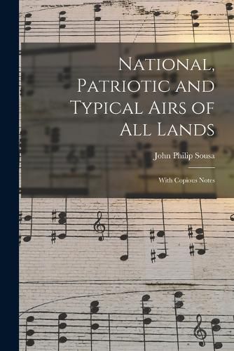 National, Patriotic and Typical Airs of All Lands