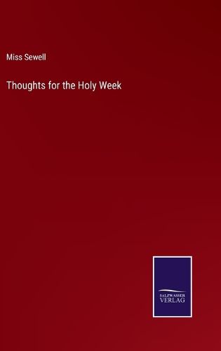 Cover image for Thoughts for the Holy Week