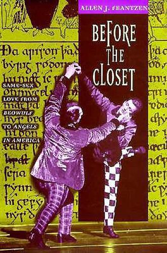 Cover image for Before the Closet: Same-sex Love from  Beowulf  to  Angels in America