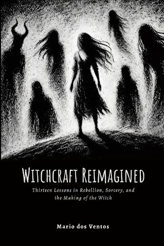 Cover image for Witchcraft Reimagined