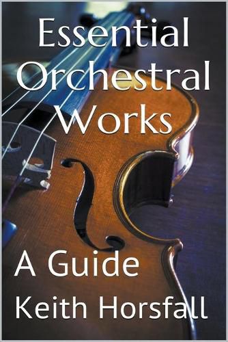 Cover image for Essential Orchestral Works