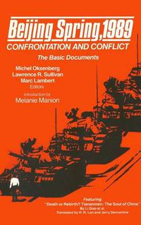 Cover image for Beijing Spring, 1989: Confrontation and Conflict: The Basic Documents