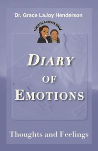 Cover image for Diary of Emotions: Thoughts and Feelings