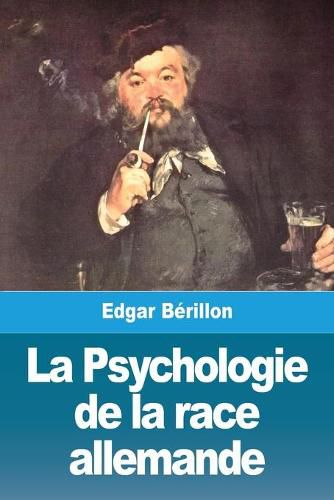 Cover image for La Psychologie de la race allemande