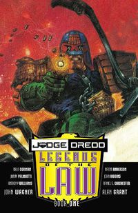 Cover image for Judge Dredd: Legends of The Law: Book One