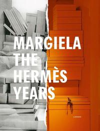 Cover image for Margiela. The Hermes Years