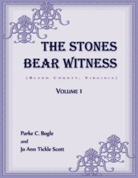 Cover image for The Stones Bear Witness (Bland County, Virginia)