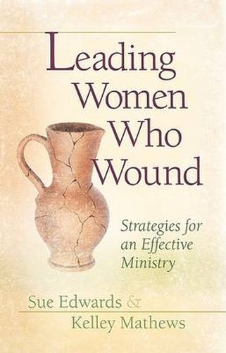 Cover image for Leading Women Who Wound