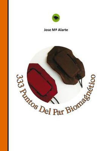 Cover image for 333 Puntos Del Par Biomagnetico