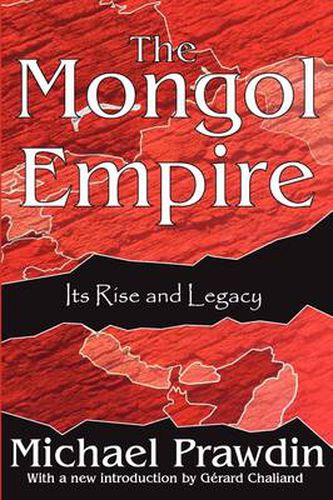 Cover image for The Mongol Empire: Its Rise and Legacy