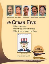 Cover image for The Cuban Five: Who They are; Why They Were Framed; Why They Should be Free: From the Pages of the Militant