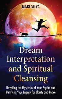 Cover image for Dream Interpretation and Spiritual Cleansing