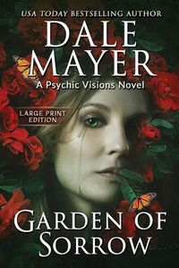 Cover image for Garden of Sorrow: Large Print