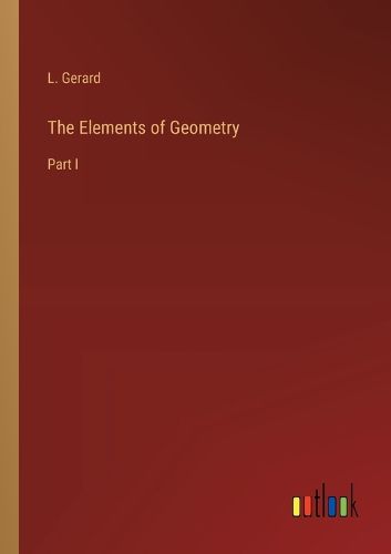 Cover image for The Elements of Geometry