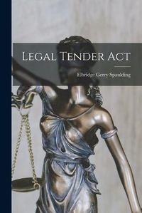 Cover image for Legal Tender Act