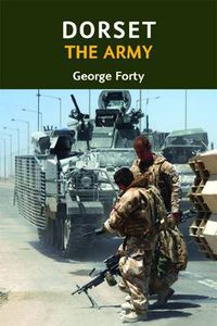 Cover image for Dorset, the Army