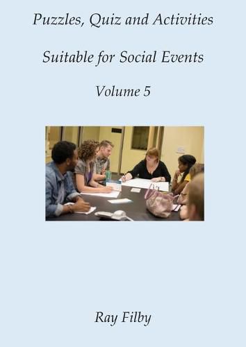 Cover image for Puzzles, Quiz and Activities suitable for Social Events Volume 5