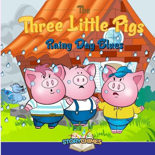 Cover image for Three Little Pigs 3 - Rainy Day Blues