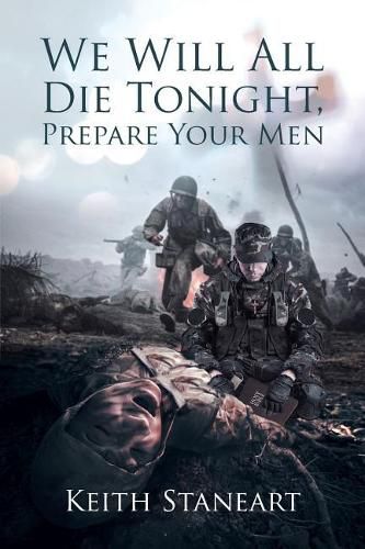 Cover image for We Will All Die Tonight, Prepare Your Men