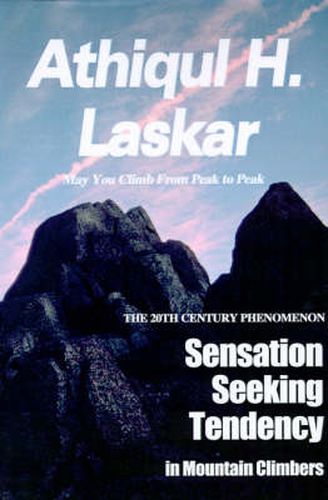 Cover image for Sensation-Seeking Tendency in Mountain Climbers: A 20th Century Phenomenon