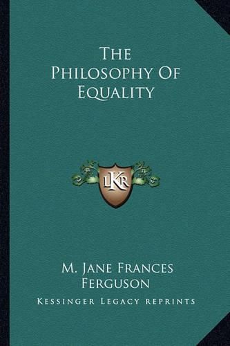 The Philosophy of Equality