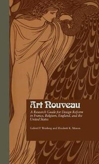 Cover image for Art Nouveau: A Research Guide for Design Reform in France, Belgium, England, and the United States