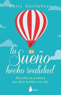 Cover image for Tu Sueno Hecho Realidad