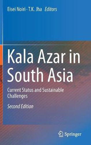 Cover image for Kala Azar in South Asia: Current Status and Sustainable Challenges