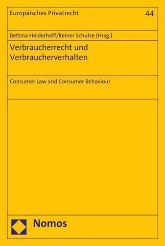 Cover image for Verbraucherrecht Und Verbraucherverhalten: Consumer Law and Consumer Behaviour