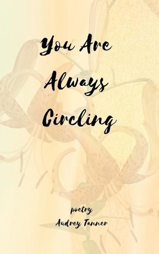 Cover image for You Are Always Circling