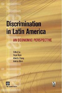 Cover image for Discrimination in Latin America: An Economic Perspective