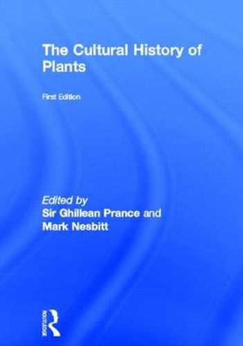 Cover image for The Cultural History of Plants