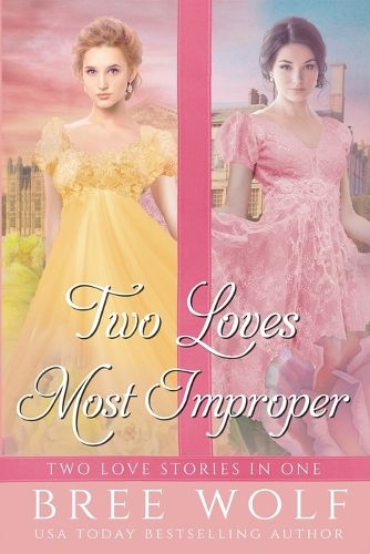 Cover image for Two Loves Most Improper