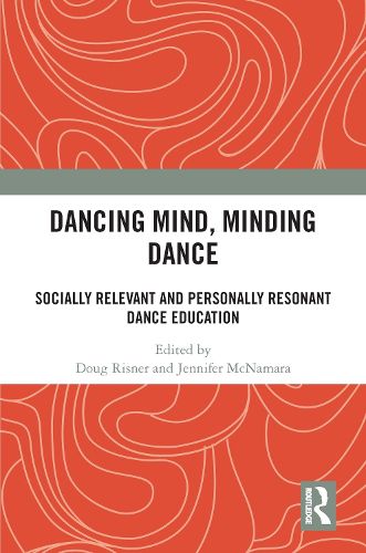 Cover image for Dancing Mind, Minding Dance