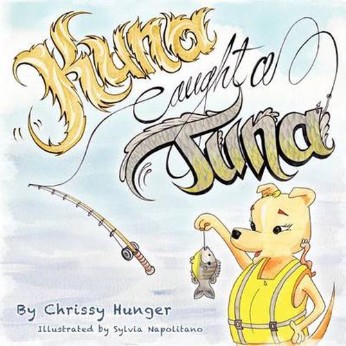 Cover image for Kuna Caught a Tuna